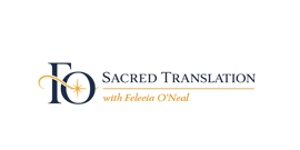 Sacred Translation with Felecia O’Neal